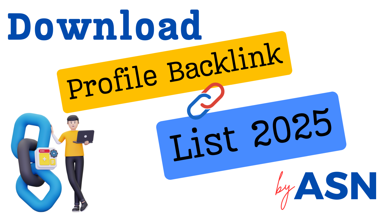 Profile Backlink List 2025 Download By ASN